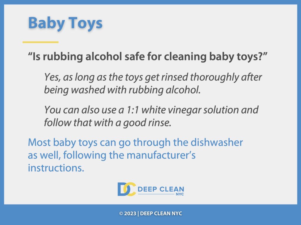 Callout 3: Is Rubbing alcohol safe for cleaning baby toys? two facts given with cleaning ration