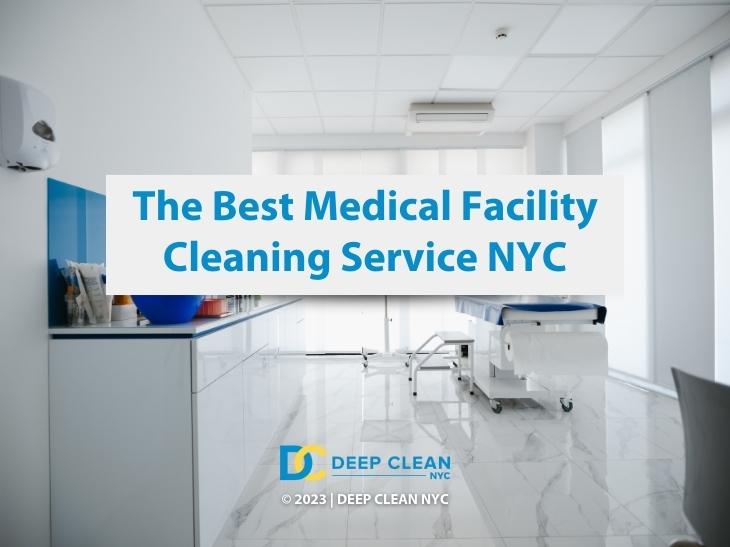 Featured: Sparking clean interior of doctor's office- The Best Medical Cleaning Service NYC