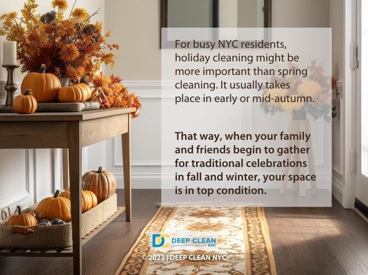 Callout 1: Hallway table decorated with pumpkins and fall flowers- quote from text about NYC residents holiday cleaning