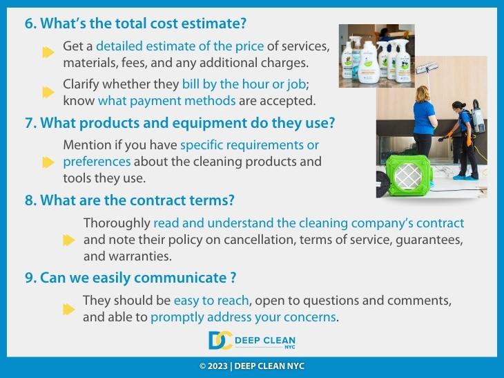 Callout 3: Cleaning products, cleaning crew cleaning. Questions #6, #7, #8, #9.  Estimate, products used, contract terms, communication 
