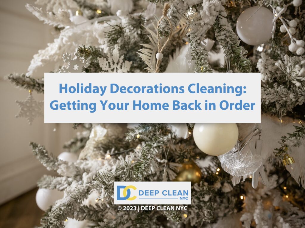 Featured; Elegant Christmas tree close-up- Holiday Decorations Cleaning: Getting Your Home Back in Order