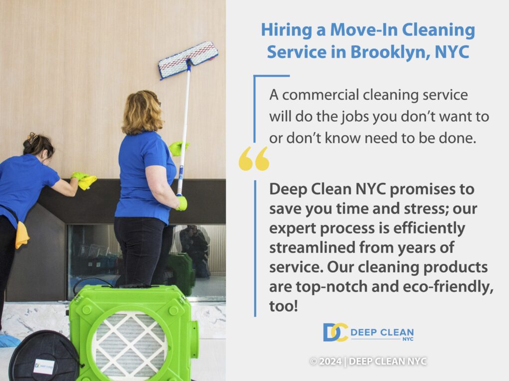 Callout 3- Cleaning crew cleaning furniture and walls - quote from text about hiring a move-in cleaning service in Brooklyn, NYC area