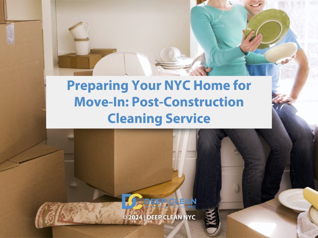 Featured: Young couple moving into home surrounded by boxes- Preparing your NYC home for move-in post-construction cleaning service